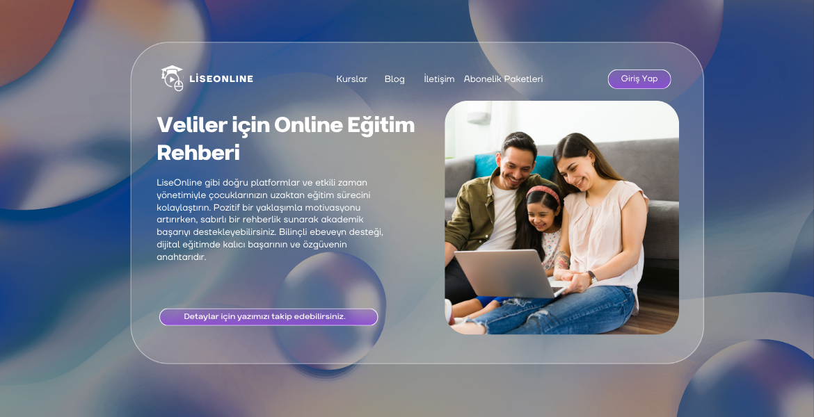 Veliler için Online Eğitim Rehberi